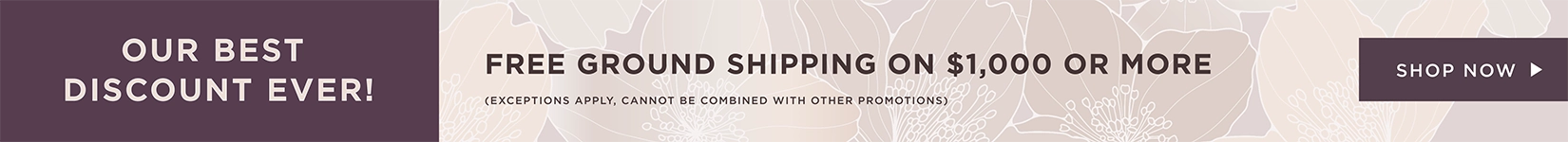 Free ground shipping on $1000 or more